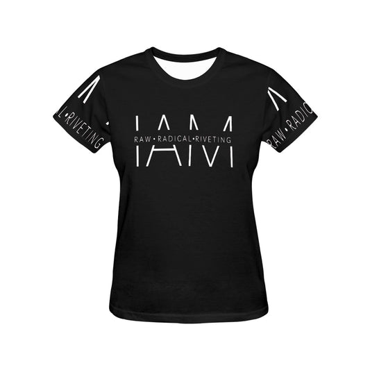 I AM Raw Radical Riveting Women's T-shirt