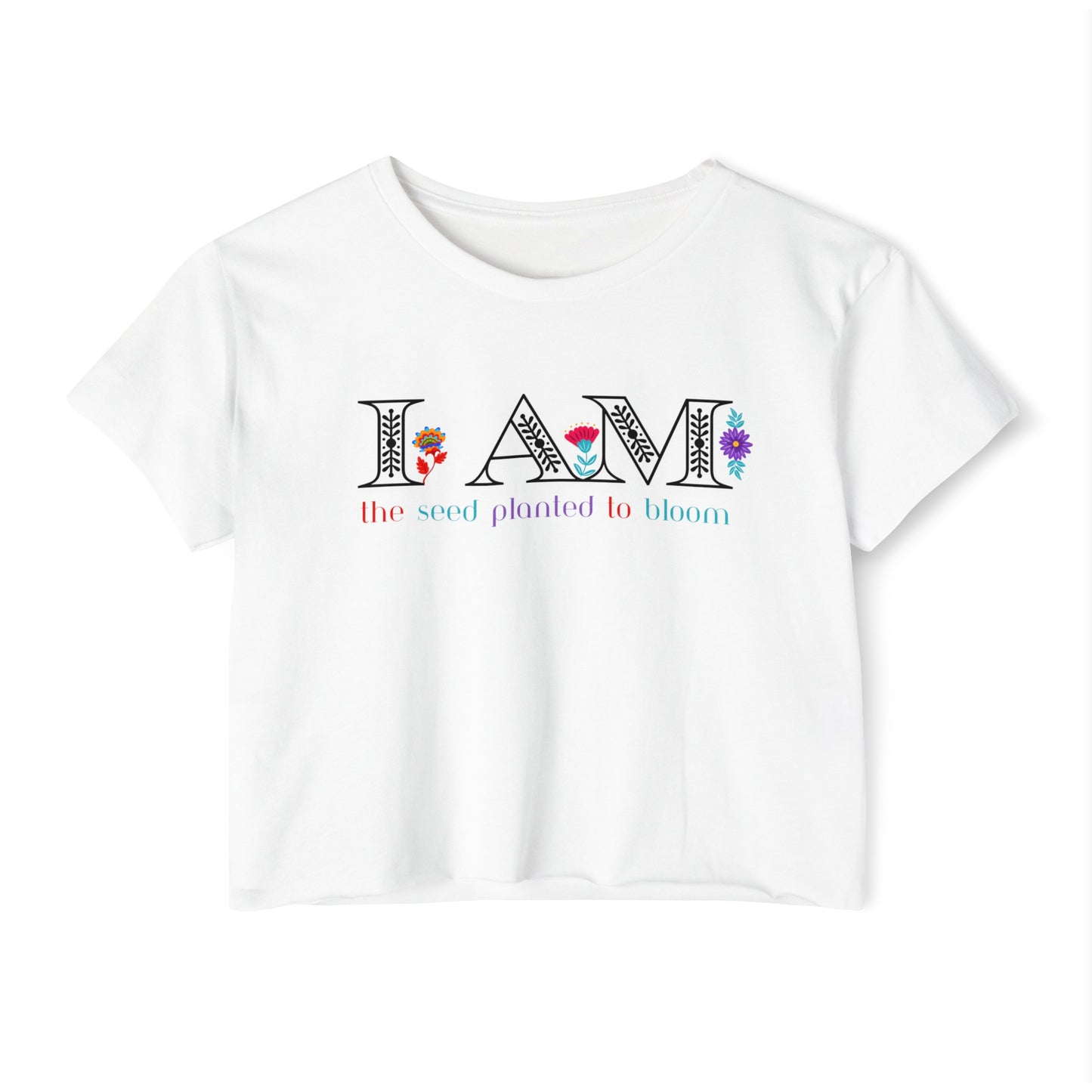 I Am the Seed Planted to Bloom Women's Festival Crop Top