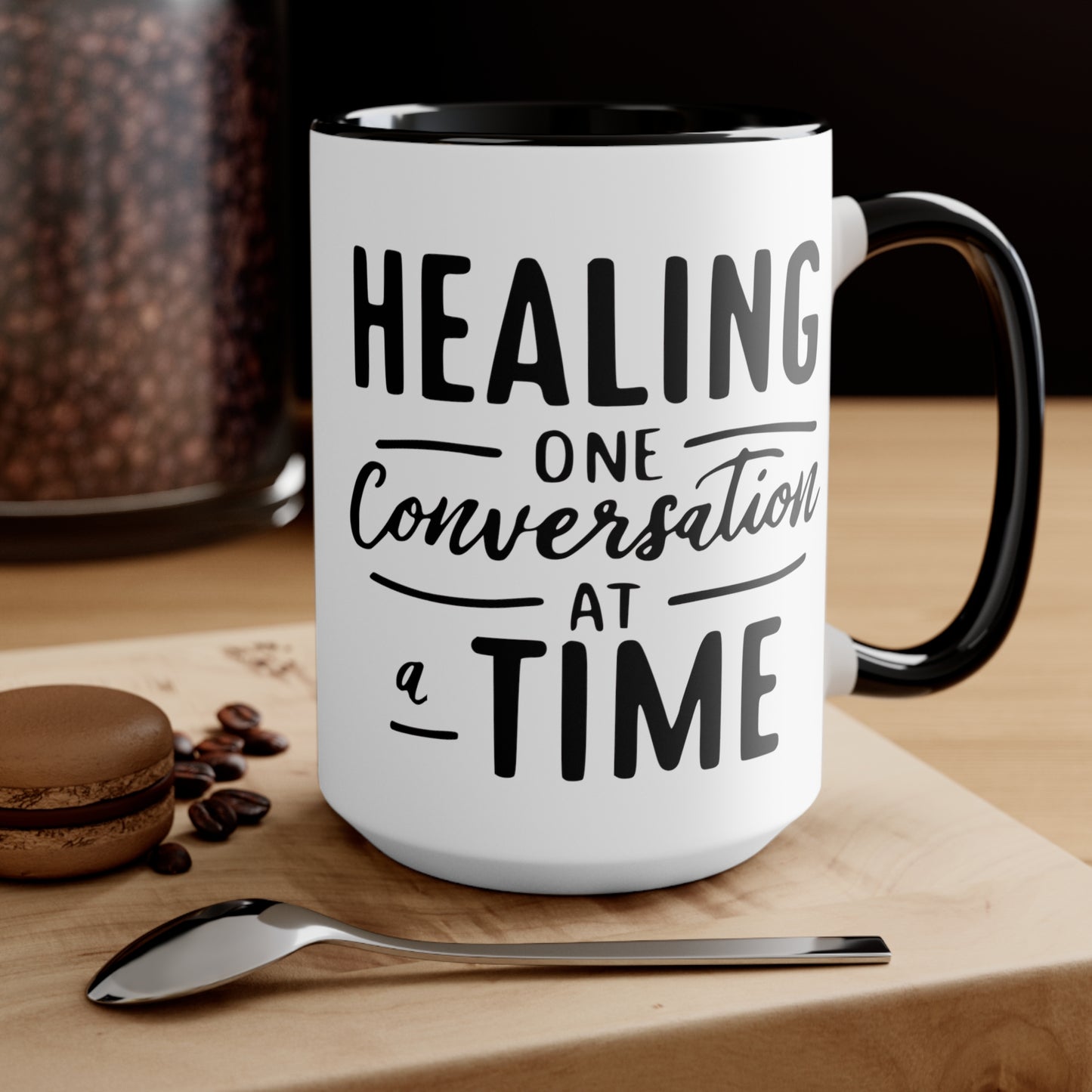 Healing One Conversation At A Time  Mug