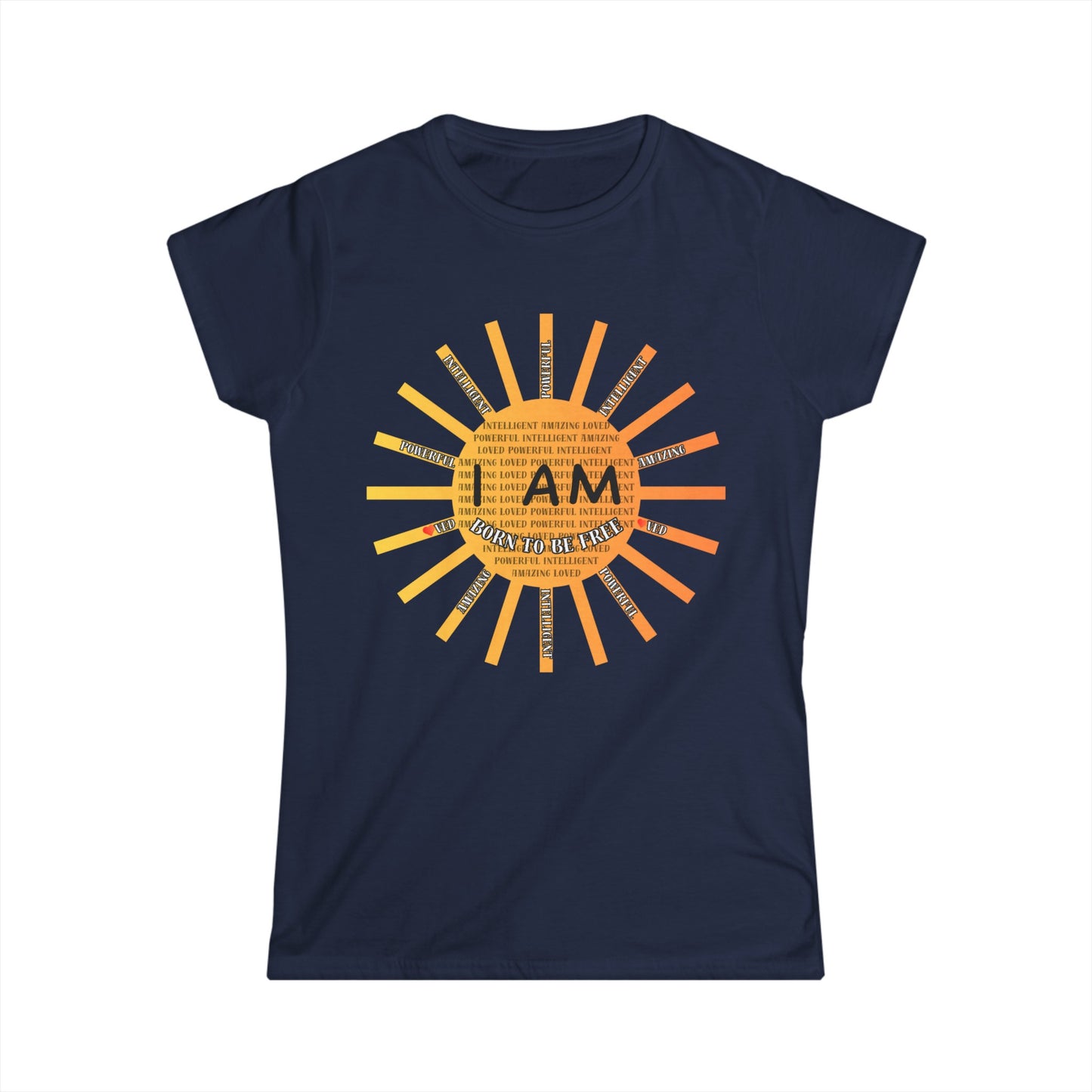 I Am Born to Be Free Women's Softstyle Tee