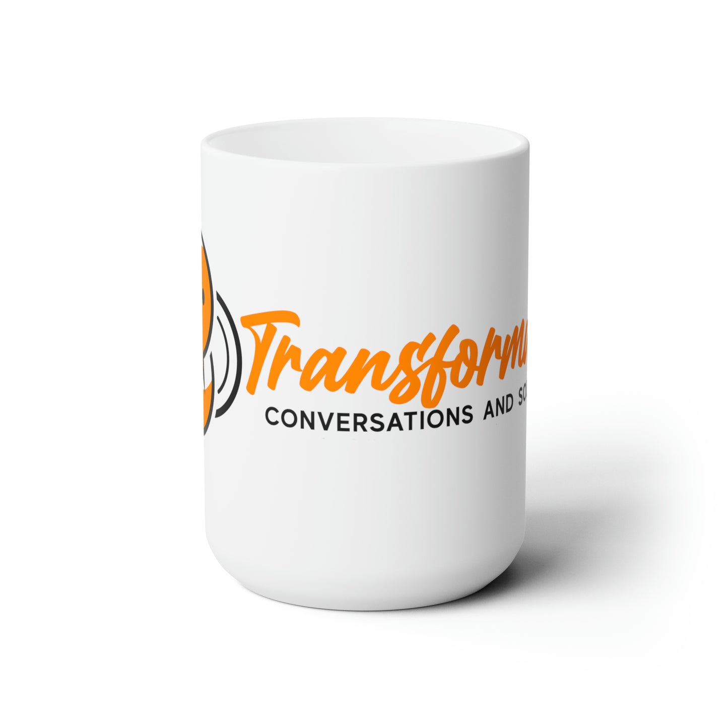 Transformative Conversations and Solutions Ceramic Mug 15oz