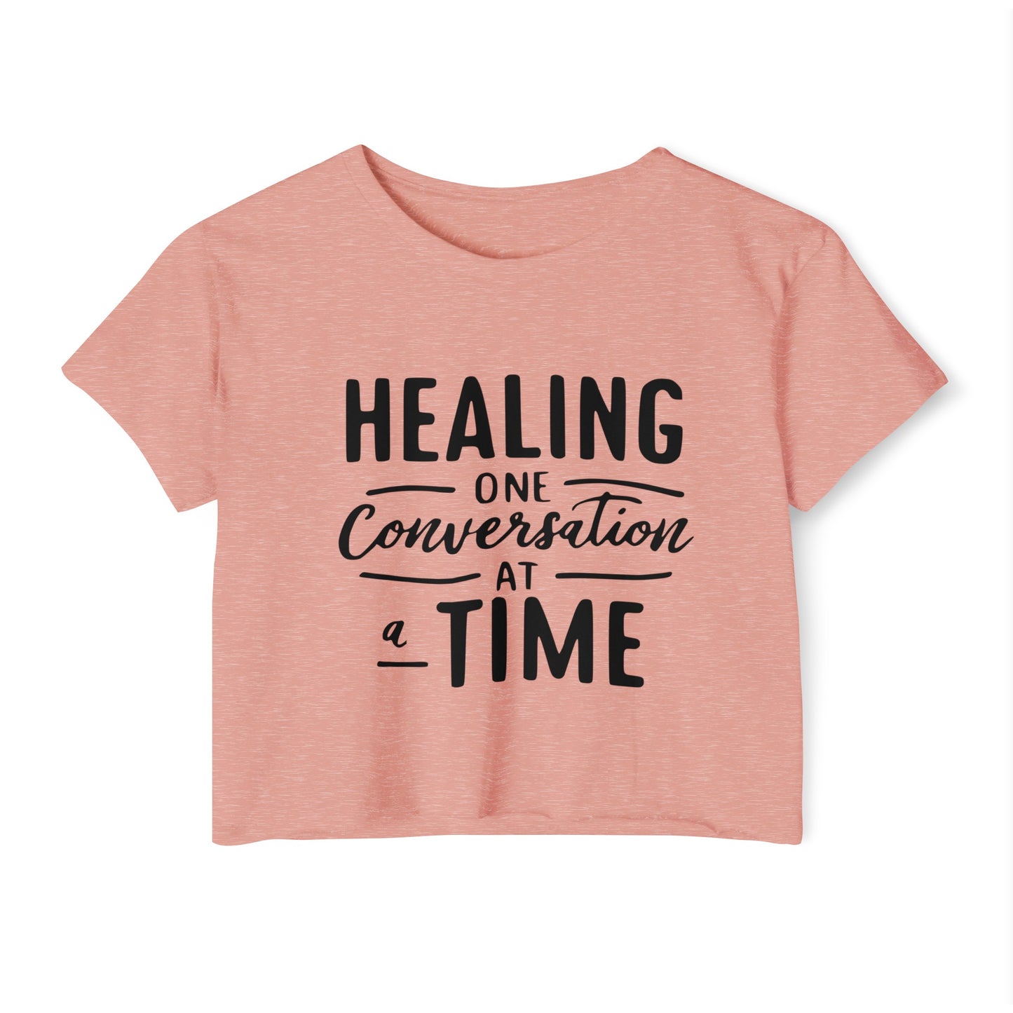 Healing One Conversation At A Time  Women's Festival Crop Top