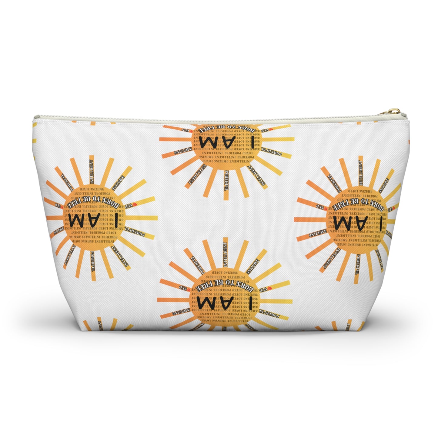 I Am Born to Be Free Accessory Pouch w T-bottom