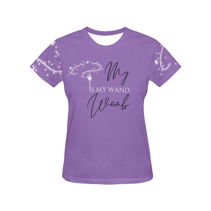 My Womb Is My Wand Women's Print T-shirt