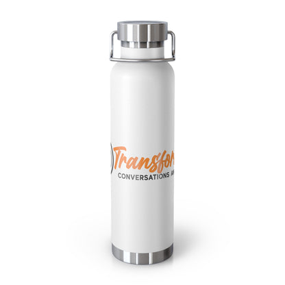 Transformative Conversations and Solutions 22oz Vacuum Insulated Bottle