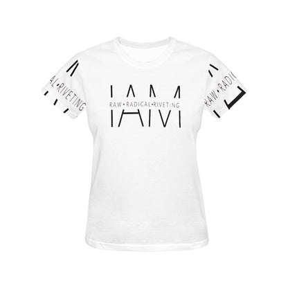 I AM Raw Radical Riveting Women's T-shirt