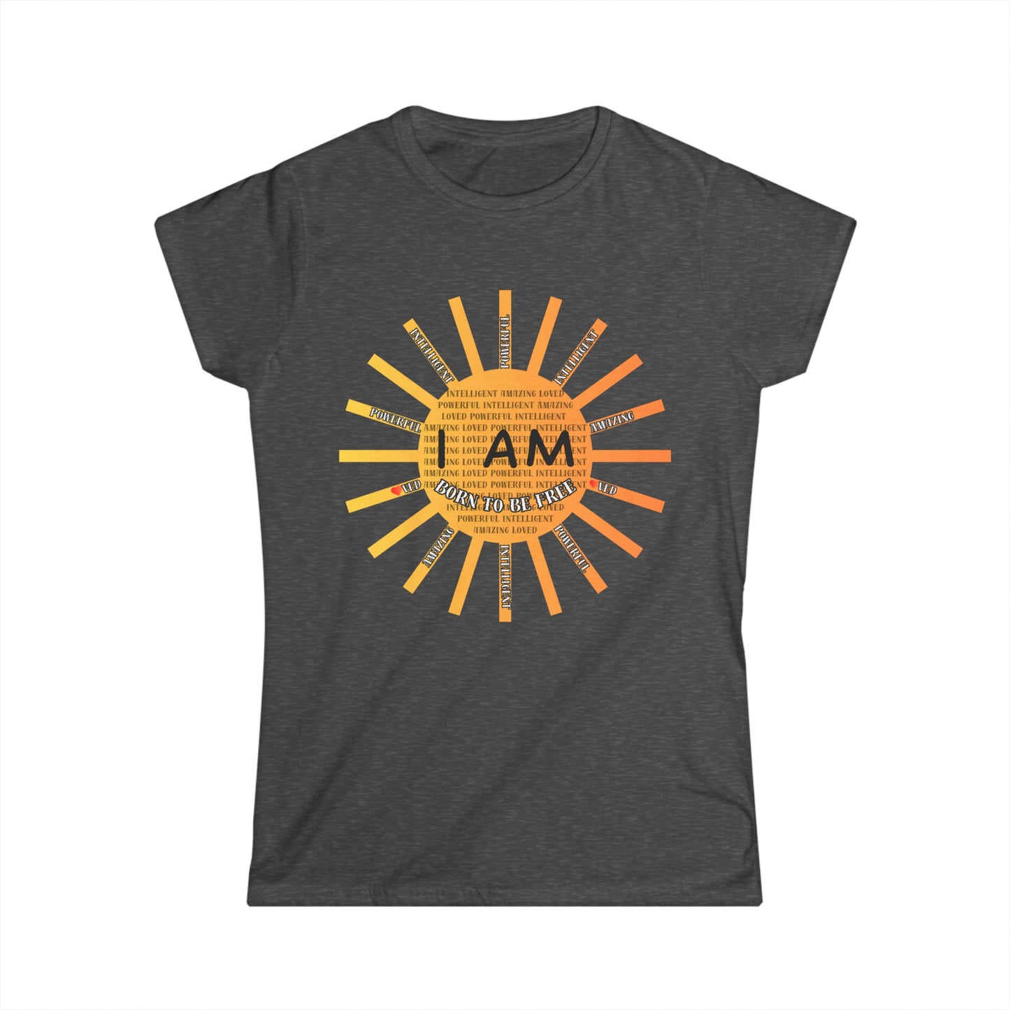 I Am Born to Be Free Women's Softstyle Tee
