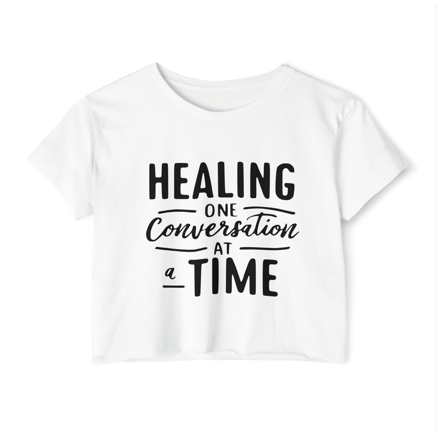 Healing One Conversation At A Time  Women's Festival Crop Top