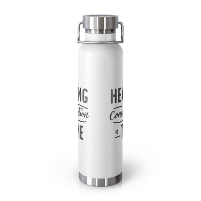 Healing One Conversation At A Time 22oz Vacuum Insulated Bottle