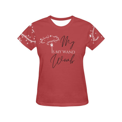 My Womb Is My Wand Women's Print T-shirt