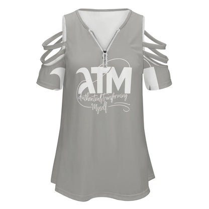 ATM- Authentically Transforming Myself  Ladies BE Zip Off Shoulder Top