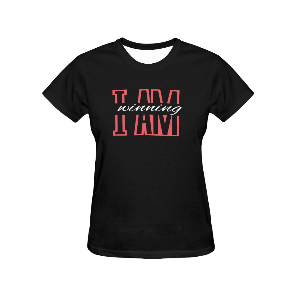 I Am Winning Women's T-shirt