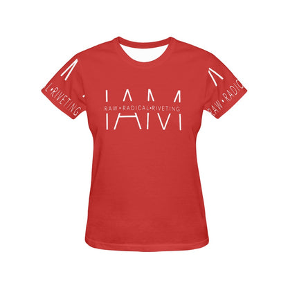 I AM Raw Radical Riveting Women's T-shirt