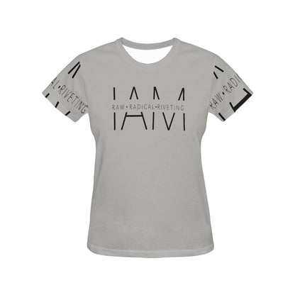 I AM Raw Radical Riveting Women's T-shirt